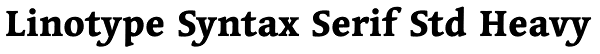 Linotype Syntax Serif Std Heavy Font