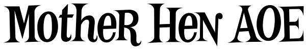 Mother Hen AOE Font