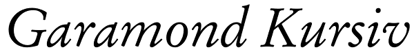 Garamond Kursiv Font