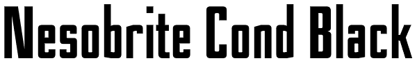 Nesobrite Cond Black Font