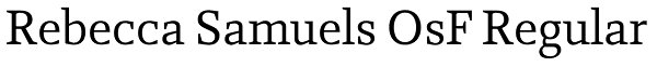 Rebecca Samuels OsF Regular Font