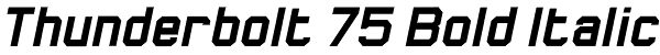 Thunderbolt 75 Bold Italic Font