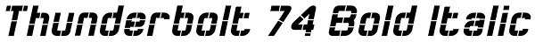 Thunderbolt 74 Bold Italic Font