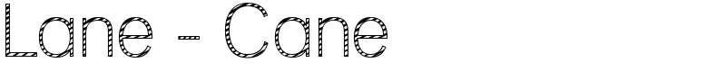 Lane - Cane Font