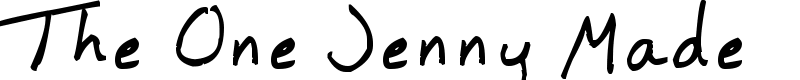 The One Jenny Made Font