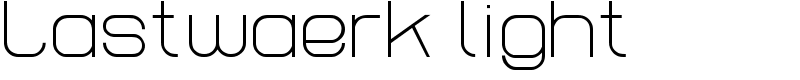 Lastwaerk light Font