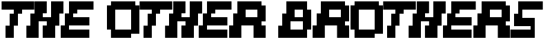 The Other Brothers Font