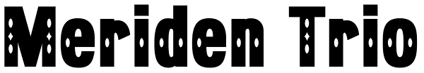 Meriden Trio Font