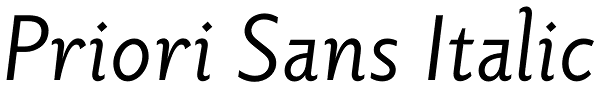 Priori Sans Italic Font