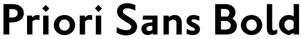 Priori Sans Bold Font