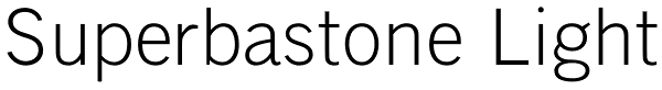 Superbastone Light Font