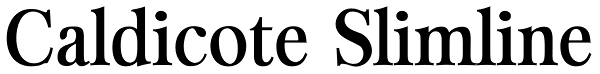 Caldicote Slimline Font