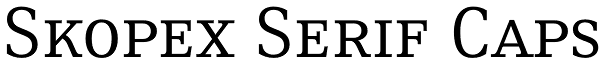 Skopex Serif Caps Font