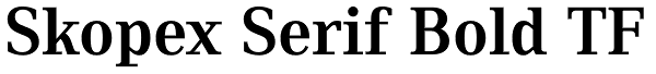 Skopex Serif Bold TF Font
