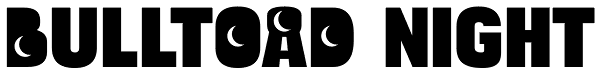 Bulltoad Night Font