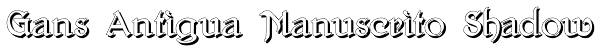 Gans Antigua Manuscrito Shadow Font