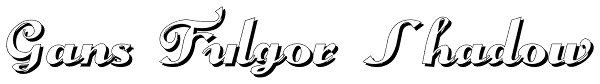 Gans Fulgor Shadow Font