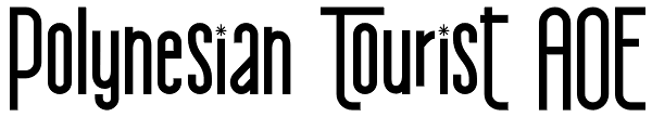 Polynesian Tourist AOE Font