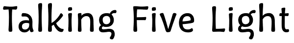 Talking Five Light Font