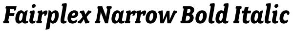 Fairplex Narrow Bold Italic Font
