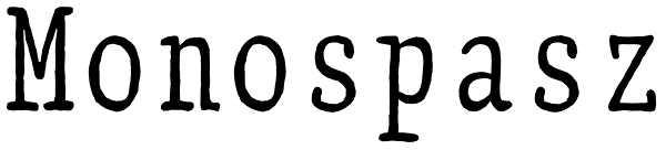 Monospasz Font