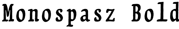 Monospasz Bold Font