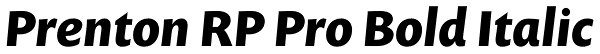 Prenton RP Pro Bold Italic Font