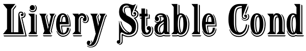 Livery Stable Cond Font