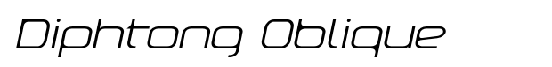 Diphtong Oblique Font