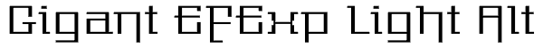 Gigant EFExp Light Alt Font