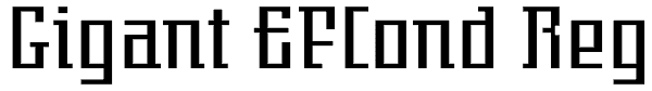 Gigant EFCond Reg Font