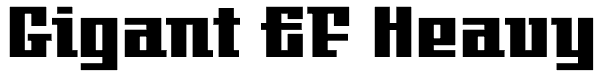 Gigant EF Heavy Font