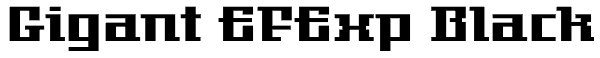 Gigant EFExp Black Font