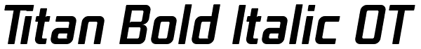 Titan Bold Italic OT Font