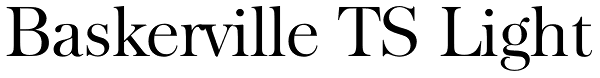 Baskerville TS Light Font