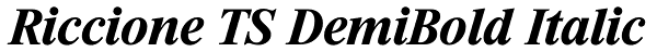 Riccione TS DemiBold Italic Font