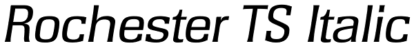 Rochester TS Italic Font