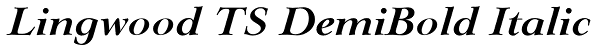 Lingwood TS DemiBold Italic Font