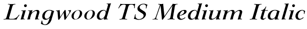 Lingwood TS Medium Italic Font