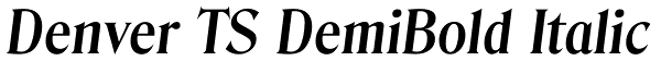 Denver TS DemiBold Italic Font