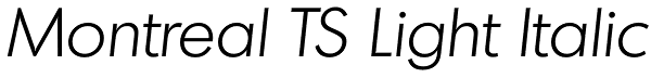 Montreal TS Light Italic Font