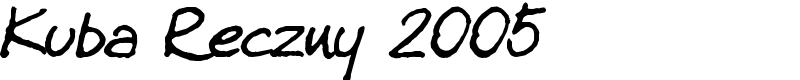 Kuba Reczny 2005 Font