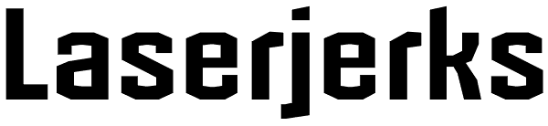 Laserjerks Font