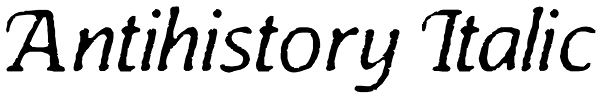 Antihistory Italic Font