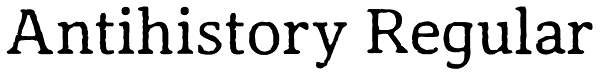 Antihistory Regular Font