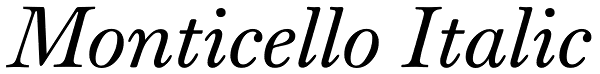 Monticello Italic Font