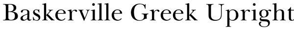 Baskerville Greek Upright Font