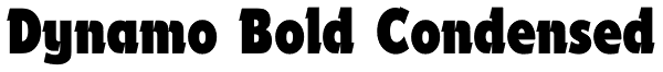 Dynamo Bold Condensed Font