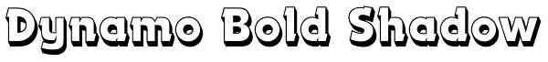 Dynamo Bold Shadow Font