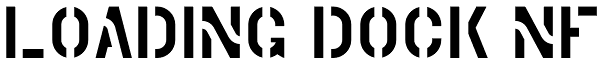 Loading Dock NF Font